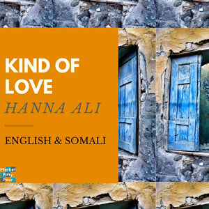 Kind of Love (E-Book) - Market FiftyFour - Somali book - African - Ebook - Audiobook - Hanna Ali